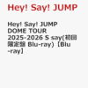 HeySayJUMP Ssay 円盤 どこで買う